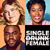 Single Drunk Female
