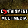 Containment Multimedia