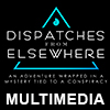 Dispatches From Elsewhere